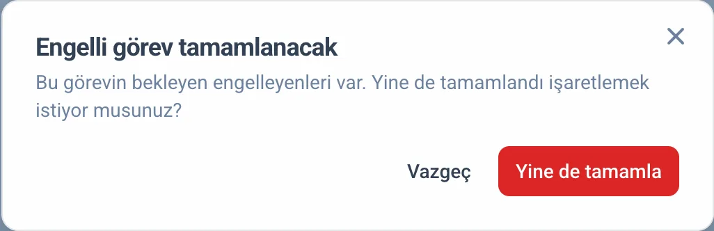 Engelli görev tamamlanırken çıkan onay penceresi
