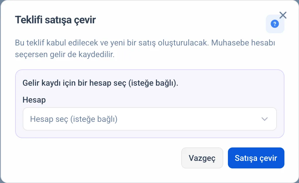Satışa çevirme penceresi